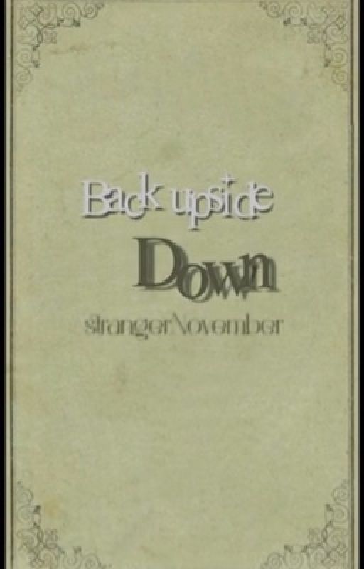 Back upside down  by strangerNovember