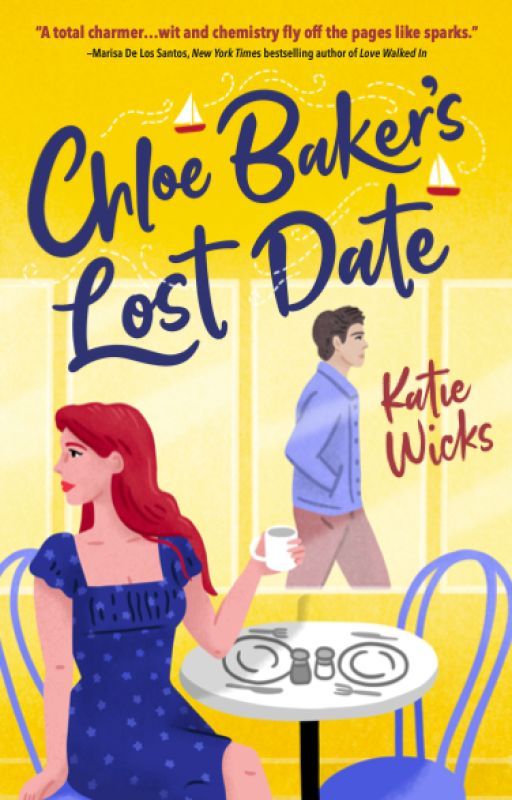 CHLOE BAKER'S LOST DATE by KatieWicksWriter