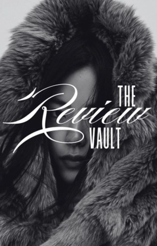 THE REVIEW VAULT | OPEN by zarav_oss