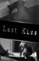 Last Kiss [JenLisa] by ShadowLove_JL