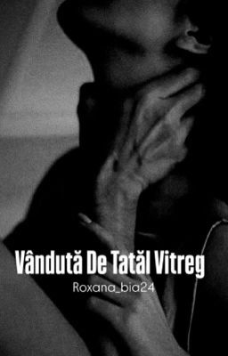 Vândută De Tatăl Vitreg  Volumul 2 cover