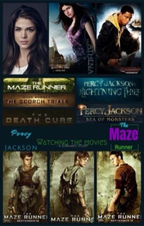 Watching The Movies: Fem!Percy Jackson and The Maze Runner - A Soulmate Story by Lotus0017