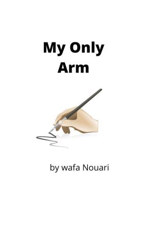 My only Arm by WafaAnglais