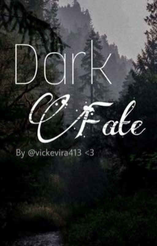 Dark Fate | Draco Malfoy Love Story  by vickevira413