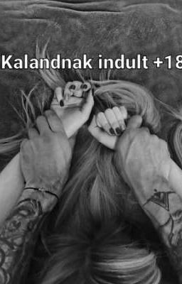 Kalandnak indult  18 cover