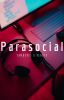 Parasocial // Yanderes x Reader