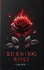 Burning rose