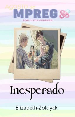 Inesperado •Johnlock/Agosto mpreg• cover