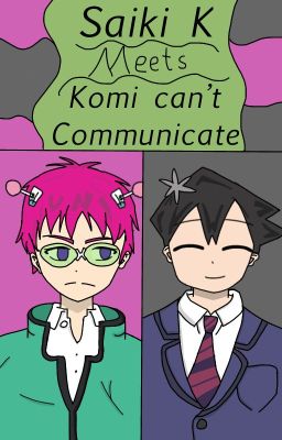 Saiki K Meets Komi Can't Communicate cover