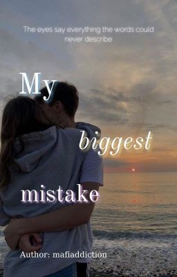 My biggest mistake cover