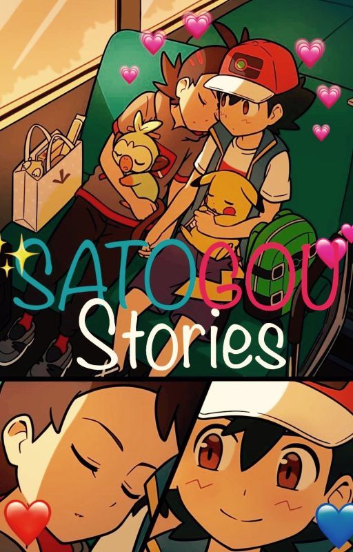 ❤️ Satogou stories 💙 by Kindiscool101