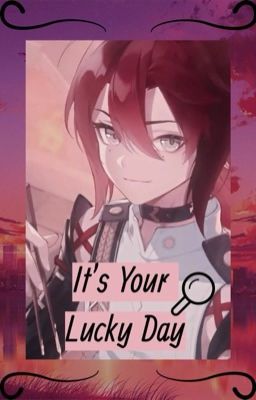 It's Your Lucky Day || • Heizou x reader • cover