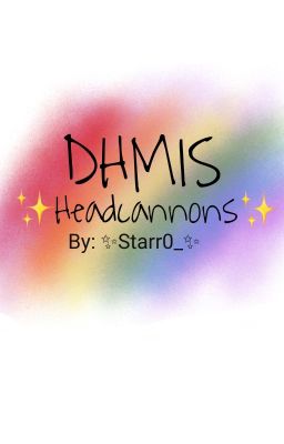 DHMIS Headcannons cover