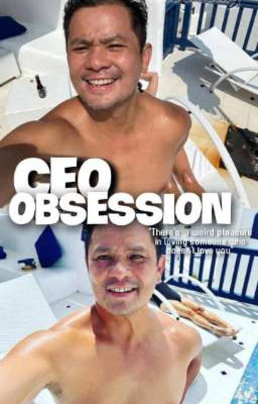 CEO OBSESSION (COMPLETE) by writerminsan