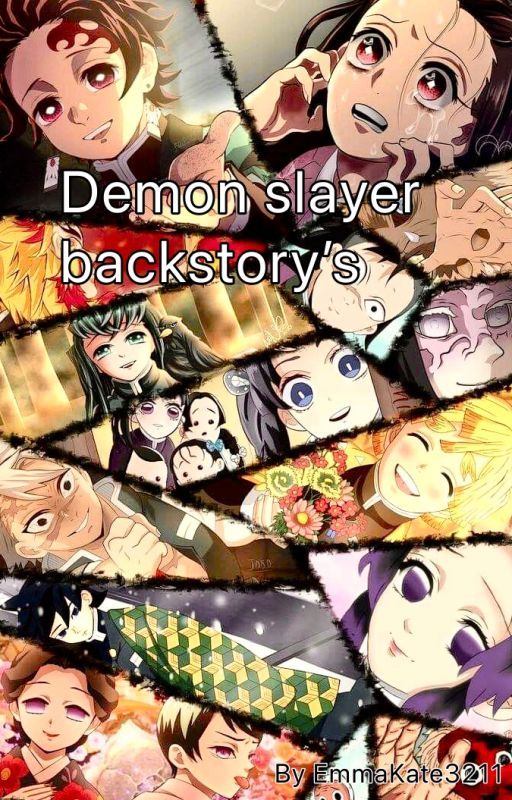 Demon Slayer Backstory's (Cannon) by Emmakate3211