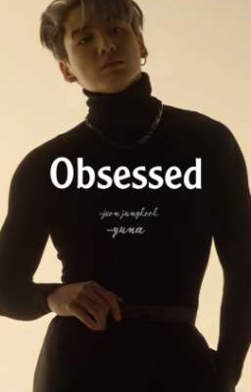 Obsessed||مهوس by lamismohamedsobhy