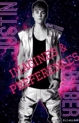 Justin Bieber Imagines/Preferences cover