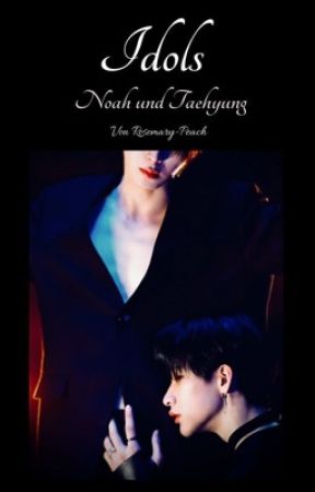 Idols - Noah & Taehyun  by Rosemary-Peach