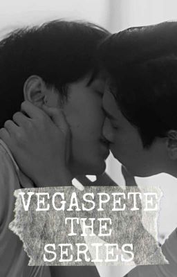 VegasPete The Series (Fanfiction) cover