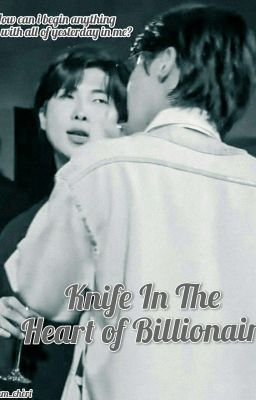 Knife in the heart of Billionaire (namseok) cover