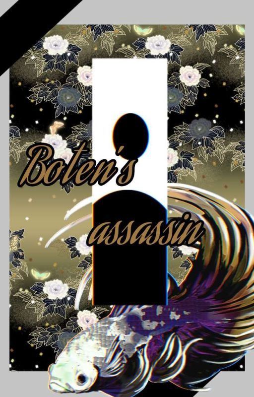 Boten's Assassin (Boten X Reader) by Creator_of_dango