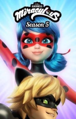 Miraculous Ladybug Season 5: The End of Evil cover