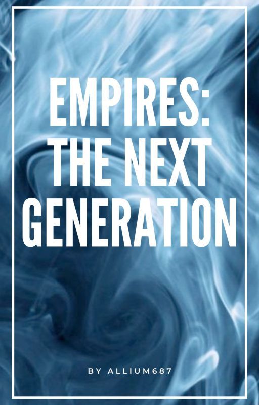 Empires: The Next Generation [DISCONTINUED] by Allium687