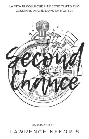 Second Chance by zmattbari33