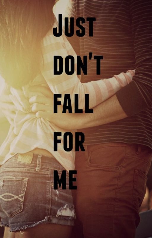 Just don't fall for me | Calum Hood by just3another3fangirl