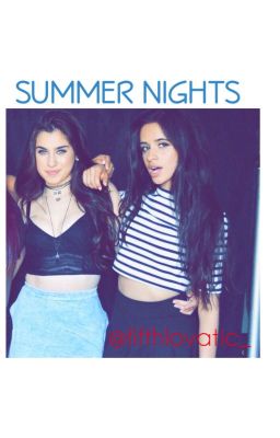 Summer Nights (Camren) cover