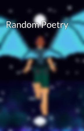 Random Poetry by MeepMonstare