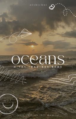 [oceans] | a txt imagines book cover