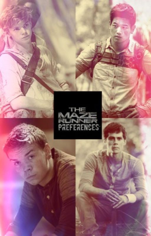 The Maze Runner Preferences by newtstrackhoe