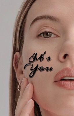 It's You • Scarlett Johansson x Y/N cover