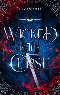 Wicked is the Curse. cover