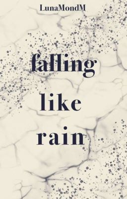 Falling like rain cover