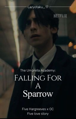 Falling for a Sparrow // Five Hargreeves  cover