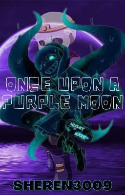 Once Upon A Purple Moon(COMPLETED) cover