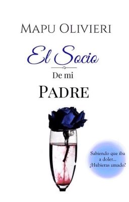 El Socio De Mi Padre ©️ Mapu Olivieri  cover