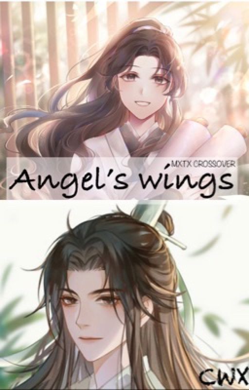 ANGEL'S WINGS {MXTX} by Chen_Wenxin