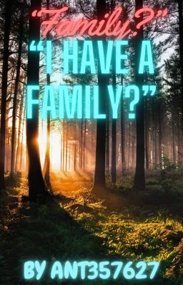 "Family? I have a family?" cover