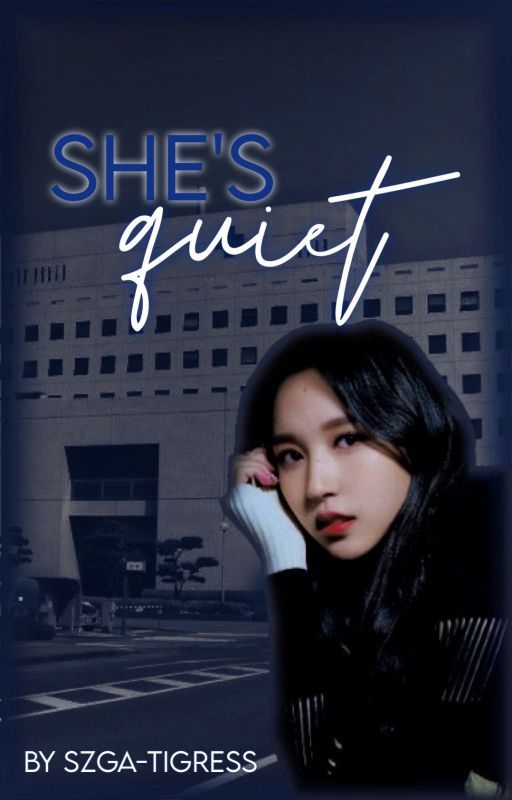 She's quiet (Twice Mina x Dahyun FF) by Professor_Sader