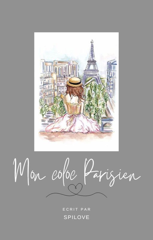 Mon coloc Parisien by SPILOVE