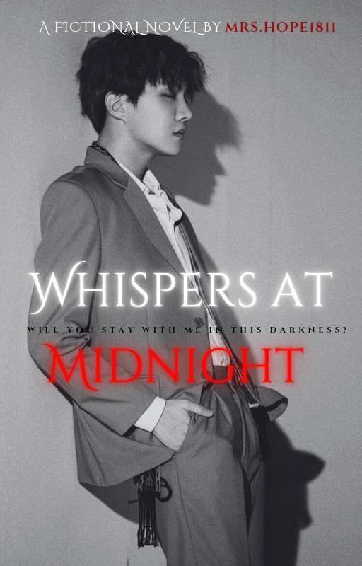 Whispers At Midnight™ [Jung Hoseok FF] by MrsHope1811