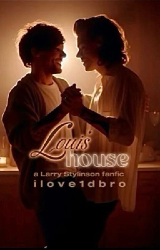 Louis' house  by ilove1dbro