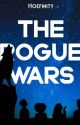 The Rogue Wars [BOOK TWO]  by Hoefinity