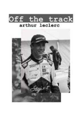 Off the track- Arthur Leclerc by zoeyyy010