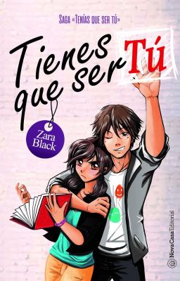 Tienes que ser tú (TQST Libro #1)© cover