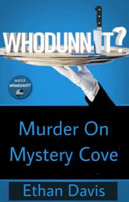 Whodunnit? Murder On Mystery Cove cover