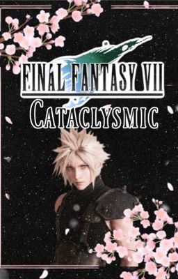 Cataclysmic (Final Fantasy VII) cover